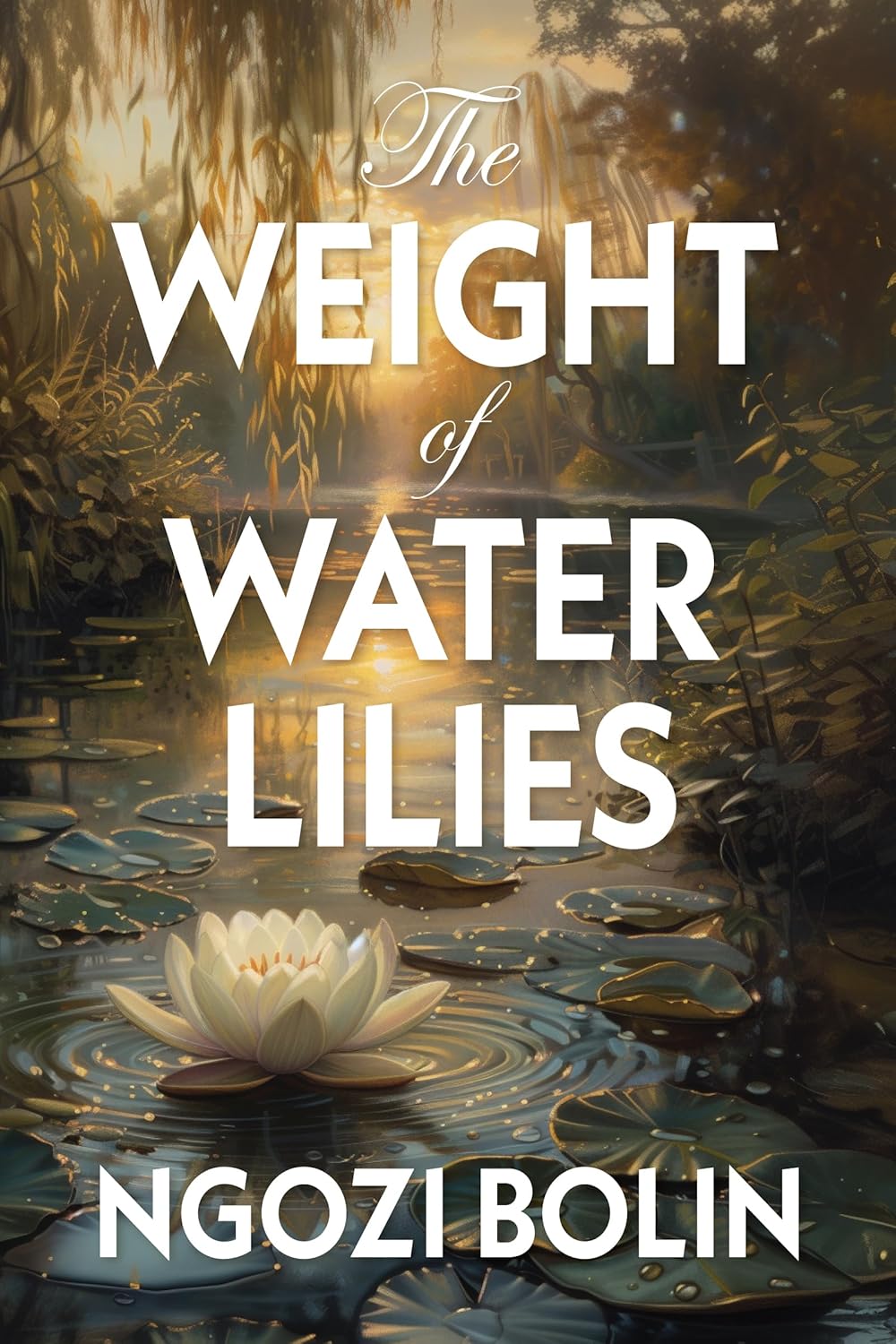 The Weight of Water Lilies, by Ngozi Bolin